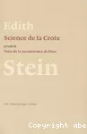 Science de la Croix ; précédé de: Voies de la connaissance de Dieu vignette
